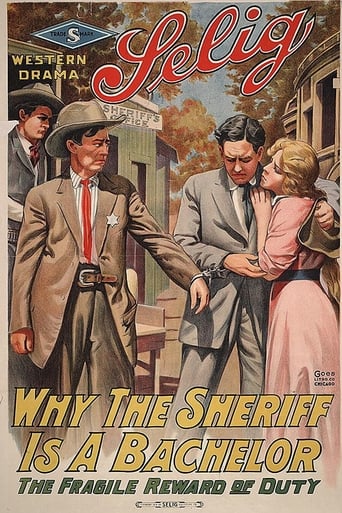 Why the Sheriff Is a Bachelor (1914)
